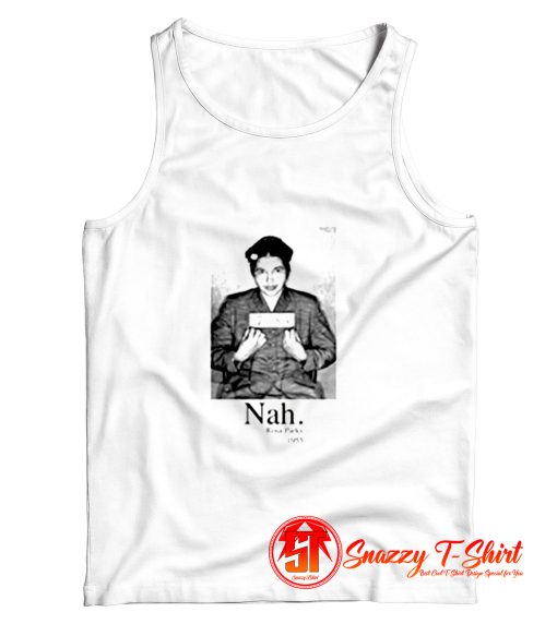 Rosa Parks Nah 1955 Civil Rights Mug Shot Tank Top