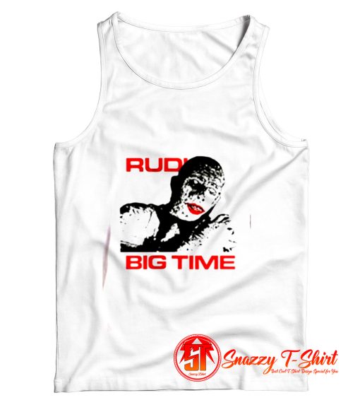 Rudi Big Time Tank Top