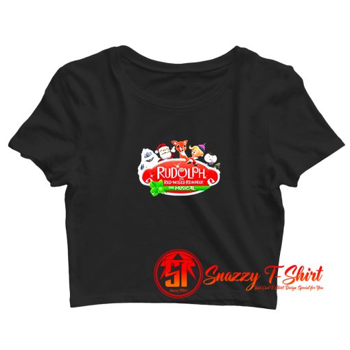 Rudolph The Red Nosed The Musical Crop Top Shirt