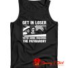 Ruth Bader Ginsburg Get In Loser Tank Top