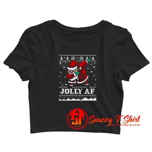 Santa JOLLY AF Ugly Christmas Funny Santa Crop Top Shirt