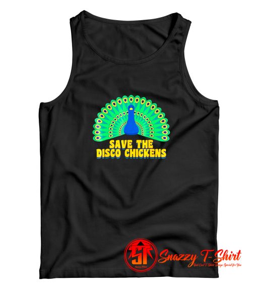 Save The Disco Chickens Tank Top