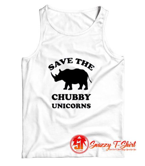 Save the chubby unicorns Tank Top