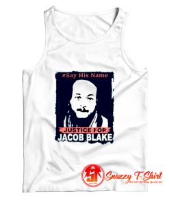 Say his name justice for Jacob Blake Tank Top