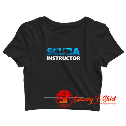 Scuba Instructor Crop Top Shirt