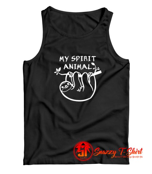 Sloth Is My Spirit Animal Tank Top