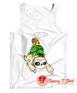 Sloth Piggyback Turtle And Snail Slow Down Tank Top