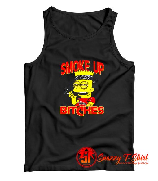 Smoke Up Bitch Tank Top