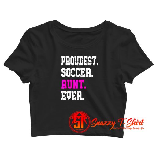 Soccer Aunt Crop Top Shirt