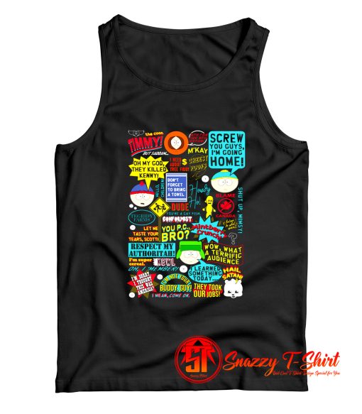 South Park Quotes Tank Top