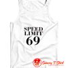 Speed Limit 69 Tank Top