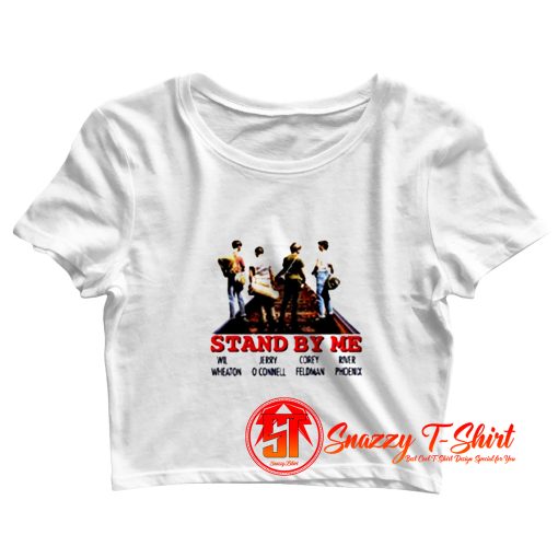 Stand By Me Classic Comedy Crop Top Shirt