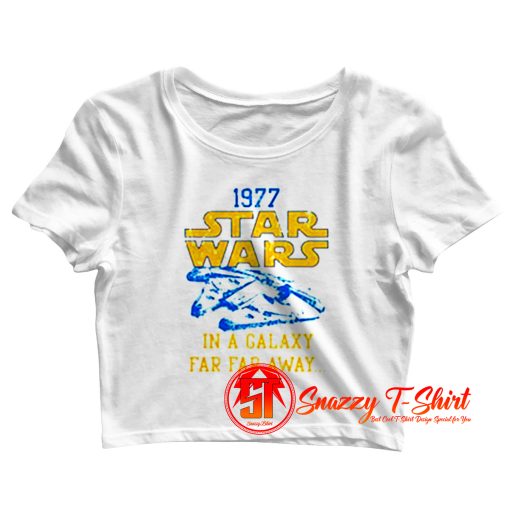 Star Wars 1977 IN A GALAXY Crop Top Shirt