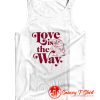 Star Wars The Mandalorian Love Is Grogu Tank Top