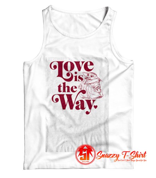 Star Wars The Mandalorian Love Is Grogu Tank Top