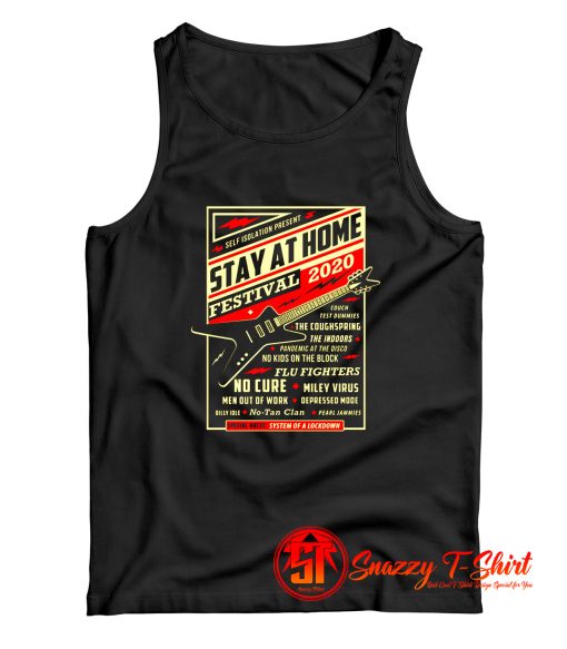 Stay At Home Festival Concert Poster Quarantine Tank Top