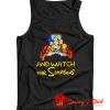 Stay Home And Watch The Simpsons Tank Top