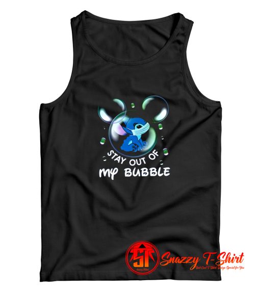 Stitch Stay Out Of My Bubble Tank Top