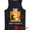 Stop The Planet Tank Top