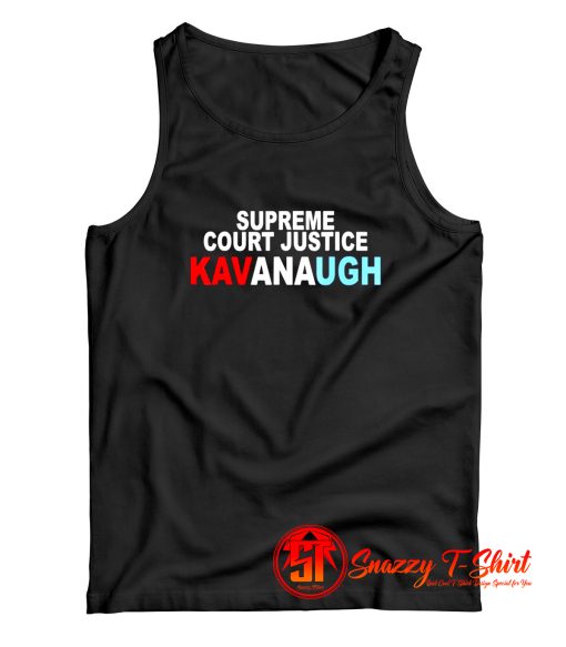 Supreme Court Justice Kavanaugh Tank Top