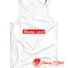 Supreme Meme Lord Parody Tank Top