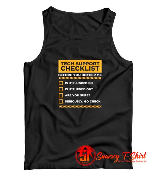 Tech Support Checklist Tank Top