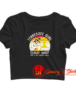 Tennessee Strong Girl Classy Sassy Crop Top Shirt