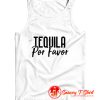 Tequila Por Favor Tank Top