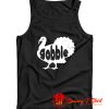 Thanksgiving Gobble Turkey Tank Top