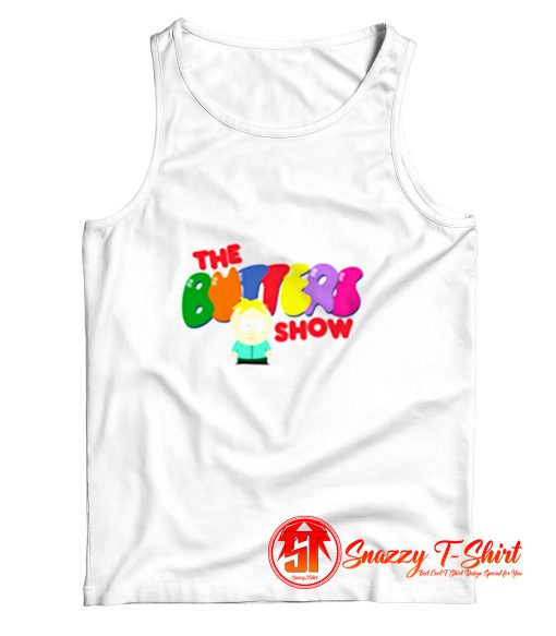 The Butters Show Tank Top