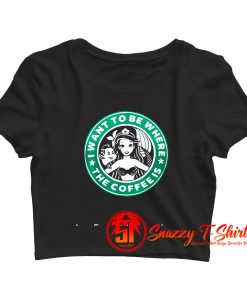 The Coffee Is The Little Mermaid Starbucks Crop Top Shirt