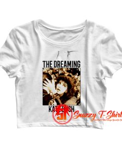 The Dreaming Kate Bush Crop Top Shirt