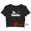 The Godmother Crop Top Shirt