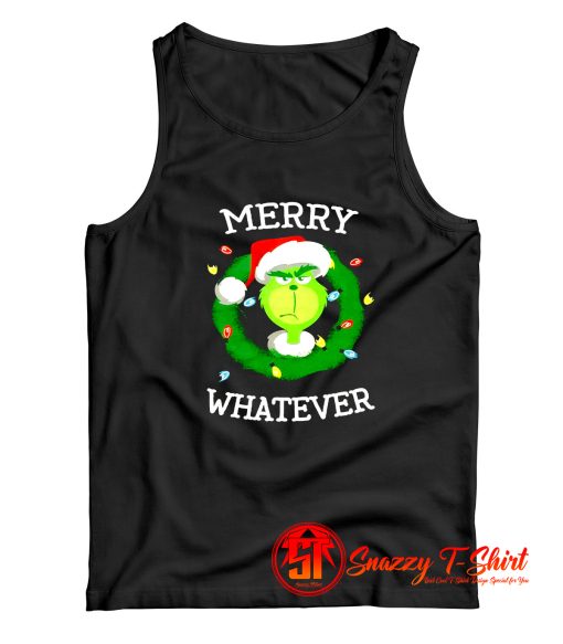 The Grinch Merry Whatever Merry Christmas Tank Top