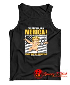 The Man Trump And The Unraveling American Story Tank Top