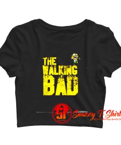 The Walking Bad Zombie Halloween 2020 Crop Top Shirt