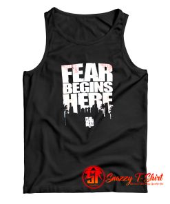 The Walking Dead Fear Begins Here Tank Top