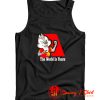 The World Is Yours Chip N Dale Tank Top