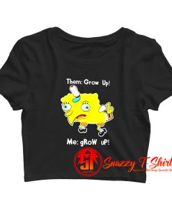 They Grow Up Classic Crop Top Shirt