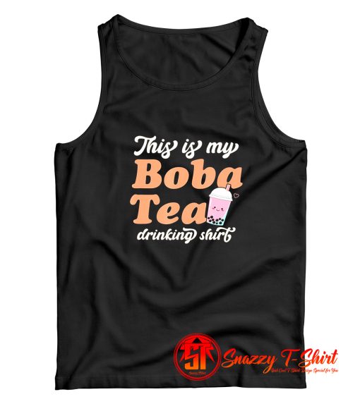 This Is My Boba Tea Drinking Tank Top