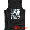 This Is My Human Costume Tank Top