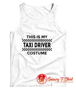 This Is My Taxi Driver Costume Tank Top