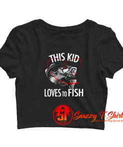 This Kid Loves To Fish Crop Top Shirt