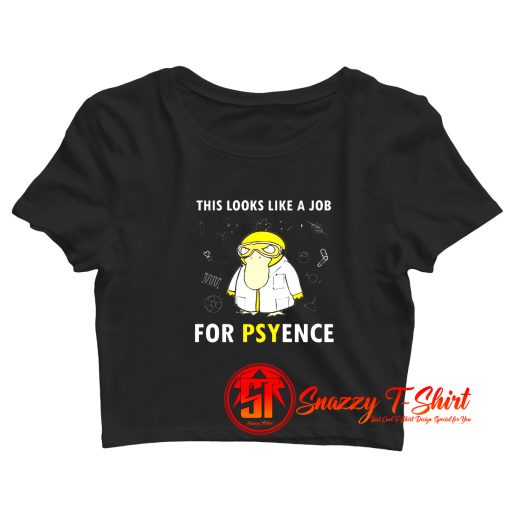 This Looks Like A Job For Psyence Crop Top Shirt