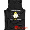 This Looks Like A Job For Psyence Tank Top