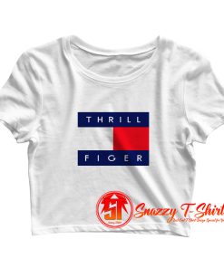 Thrill Figer Crop Top Shirt