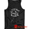 Tombstone Punk Live Fast Die Tank Top