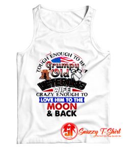 Tough Enough To Be A Grumpy Old Tank Top