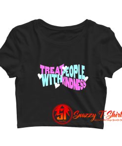 Treat Fine Kindness with Harry Crop Top Shirt