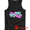 Treat Fine Kindness with Harry Tank Top